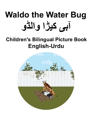 Book cover for English-Urdu Waldo the Water Bug Children's Bilingual Picture Book