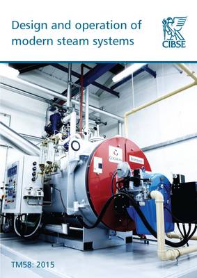 Book cover for TM58 Design and Operation of Modern Steam Systems