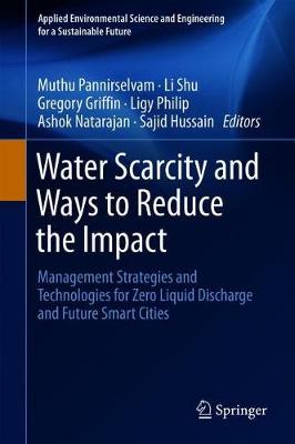 Cover of Water Scarcity and Ways to Reduce the Impact