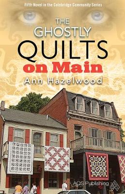 Book cover for Audio Book - The Ghostly Quilts on Main