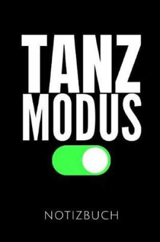 Cover of Tanz Modus Notizbuch