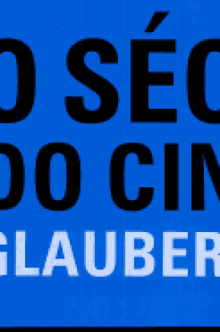 Cover of O Seculo Do Cinema