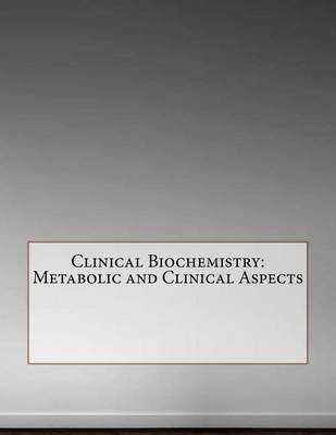 Book cover for Clinical Biochemistry