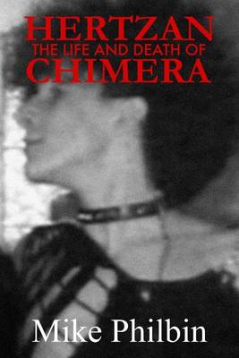 Book cover for Hertzan: The Life and Death of Chimera