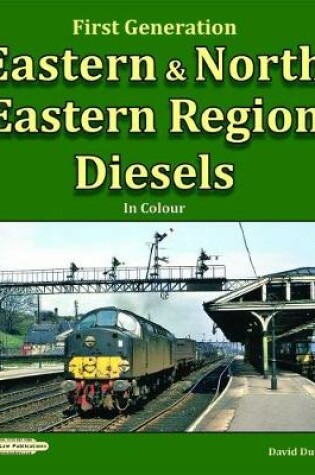 Cover of Eastern & North Eastern Region Diesels