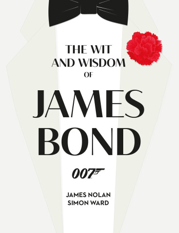 Book cover for The Wit and Wisdom of James Bond