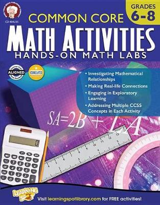 Book cover for Common Core Math Activities, Grades 6 - 8