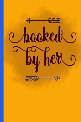 Book cover for Booked By Her