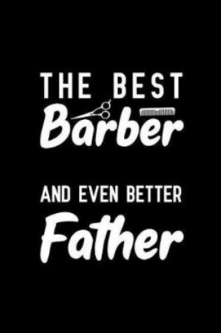 Cover of The Best Barber And Even Better Father