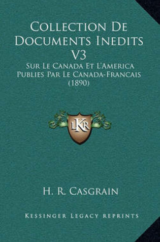 Cover of Collection de Documents Inedits V3