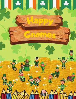 Book cover for Happy Gnomes