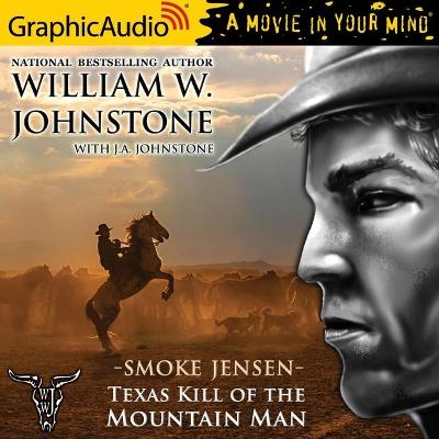Book cover for Texas Kill of the Mountain Man [Dramatized Adaptation]