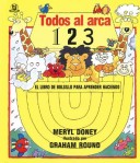 Book cover for Todos al Arca... 1,2,3