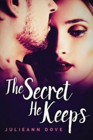 Cover of The Secret He Keeps