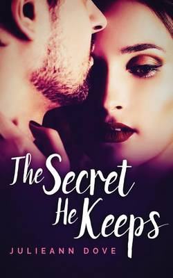Book cover for The Secret He Keeps