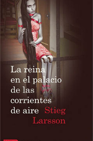 Cover of La Reina en el Palacio de las Corrientes de Aire
