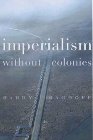 Cover of Imperialism without Colonies