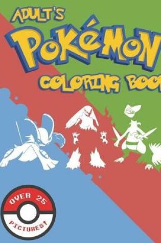 Cover of Adult's Pokemon Coloring Book