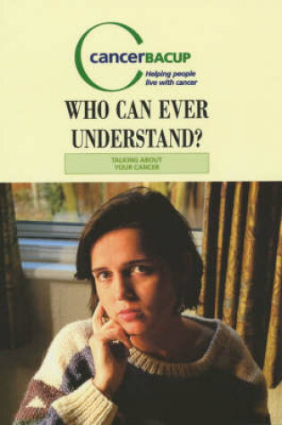 Cover of Who Can Ever Understand?