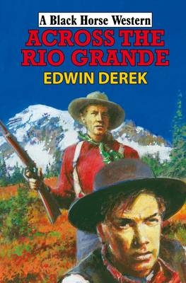 Book cover for Across the Rio Grande