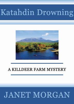 Book cover for Katahdin Drowning