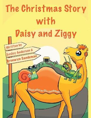 Book cover for The Christmas Story with Daisy and Ziggy