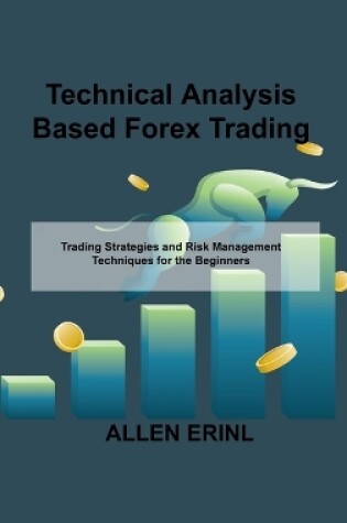 Cover of Technical Analysis Based Forex Trading