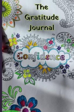 Cover of CNFIDENCE- The Gratitude Journal