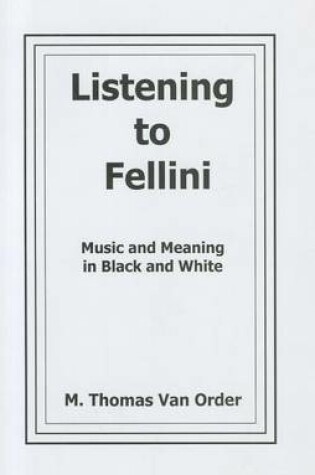 Cover of Listening to Fellini