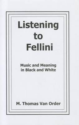 Book cover for Listening to Fellini