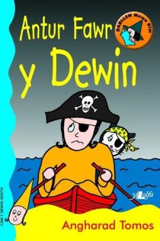 Cover of Cyfres Darllen Mewn Dim - Cam y Dewin Doeth: Antur Fawr y Dewin