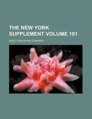 Book cover for The New York Supplement Volume 181