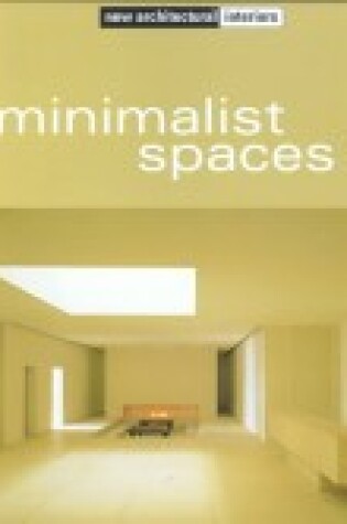 Cover of Minimalist Spaces