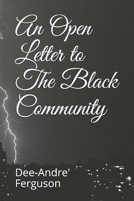 Book cover for An Open Letter to The Black Community