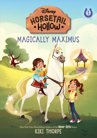 Book cover for Magically Maximus: Princess Rapunzels Horse (Disneys Horsetail Hollow, Book 1)