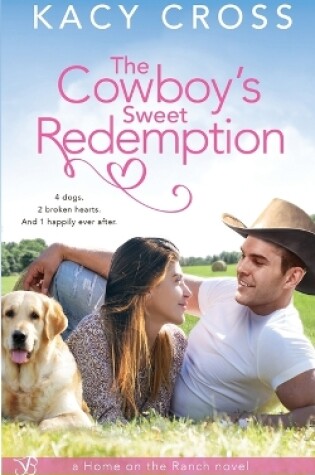 Cover of The Cowboy's Sweet Redemption