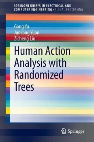 Cover of Human Action Analysis with Randomized Trees