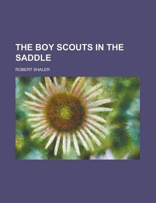 Book cover for The Boy Scouts in the Saddle