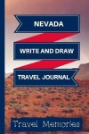 Book cover for Nevada Write and Draw Travel Journal