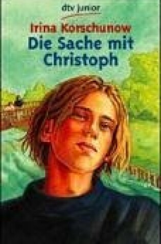 Cover of Die Sache Mit Christoph