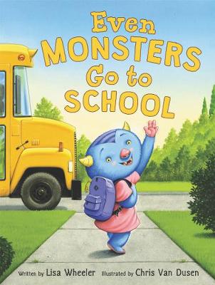 Book cover for Even Monsters Go to School