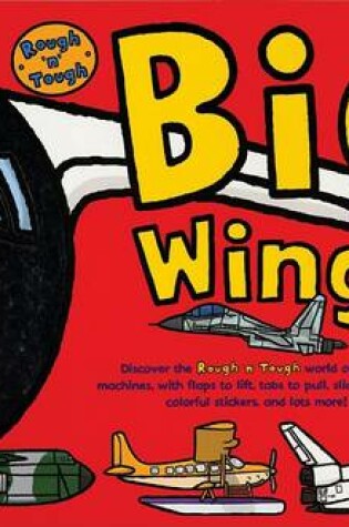 Cover of Rough 'n' Tough Big Wings