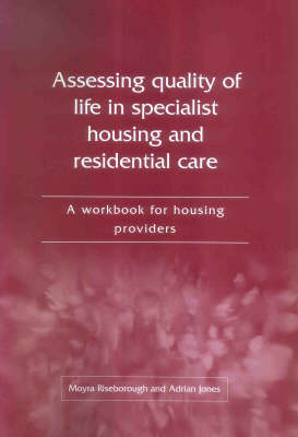 Book cover for Assessing Quality of Life in Specialist Housing and Residential Care