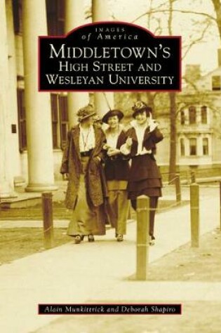 Cover of Middletown's High Street and Wesleyan University