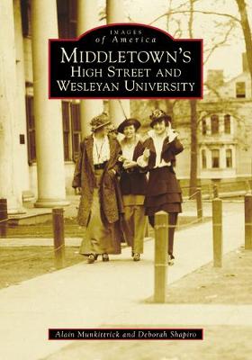 Book cover for Middletown's High Street and Wesleyan University