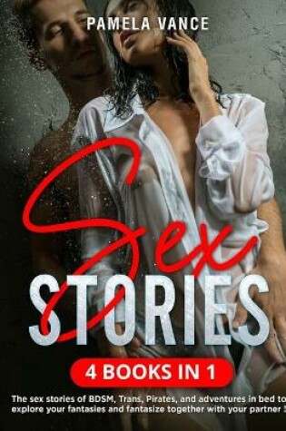 Cover of Sex Stories (4 Books in 1)