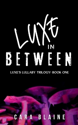 Book cover for Luxe in Between