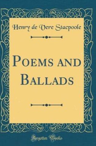 Cover of Poems and Ballads (Classic Reprint)