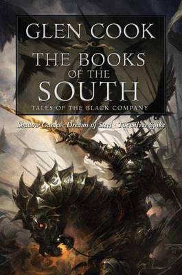 Cover of The Books of the South: Tales of the Black Company