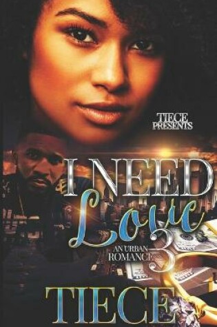 Cover of I Need Love 3